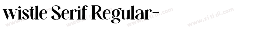 wistle Serif Regular字体转换